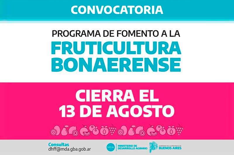 Se encuentra abierta la convocatoria al Programa de Fomento a la Fruticultura Bonaerense