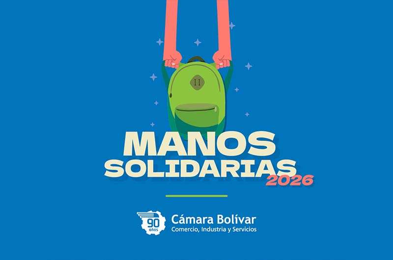La Cámara Bolívar lanza la edición 2026 de “Manos Solidarias”