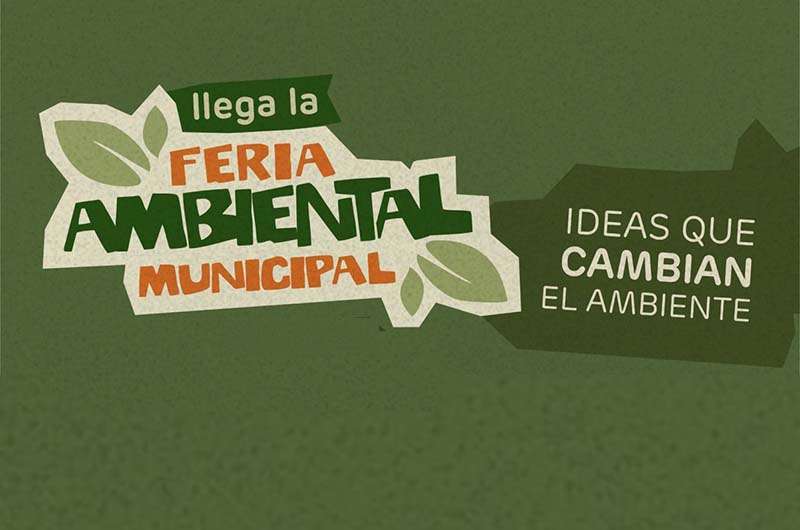 Se viene la Feria Ambiental Municipal